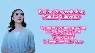 Pujian dan Penyembahan bersama Melitha Sidabutar