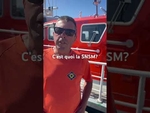 C'est quoi la SNSM ?