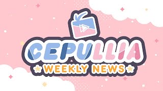 #8 CEPULLIA Weekly News: LIVER NIJISANJI ID YANG TERSEMBUNYI?! KOLABORASI MENEGANGKAN!【NIJISANJI ID】