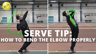 Tennis Serve Tip: How To Bend The Elbow Properly