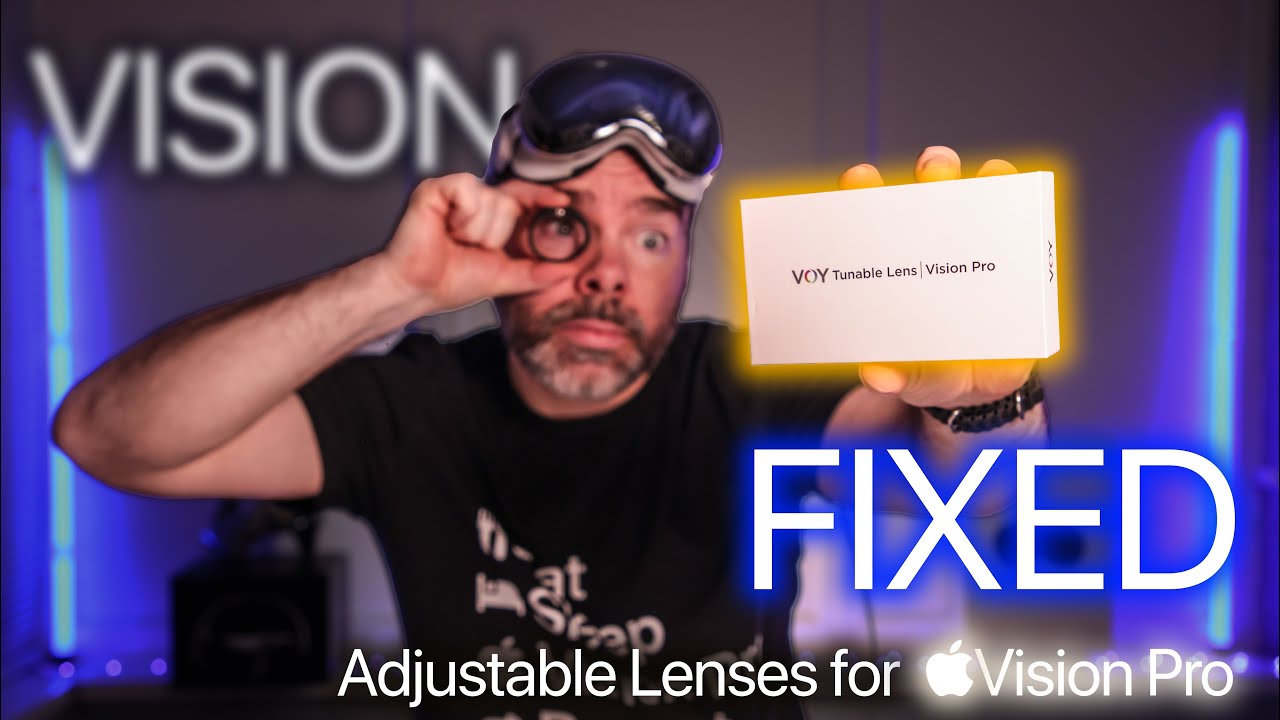 VISION FIXED for APPLE VISION PRO | VOY Tunable Lens REVIEW