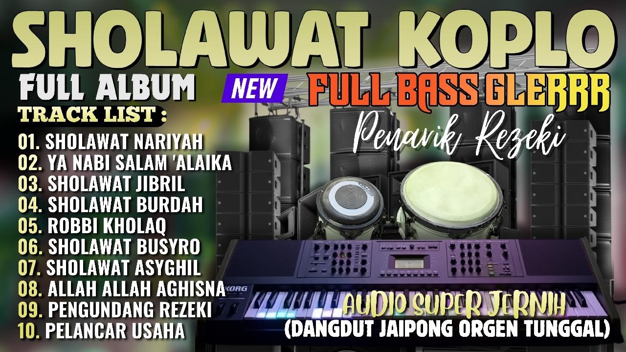 SHOLAWAT TERBARU 2026 | SHOLAWAT NARIYAH PENARIK REZEKI MUSTAJAB, JIBRIL, BUSYRO ADEM DIHATI