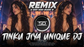 Download lagu Tinku Jiya Remix | Unique EDM Drop Mix | Bollywood Dance Remix | DJ SIDAY 2026