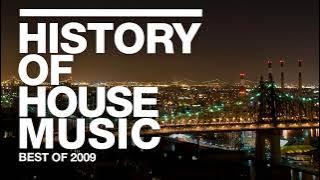 Best of 2009  | History of House Music