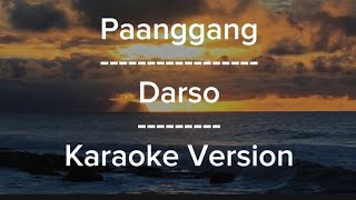 Paanggang (Karaoke Version) || Karaoke Music World