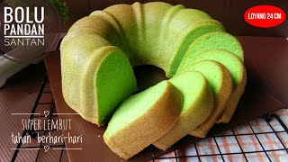 Bolu Pandan Santan Super Lembut Tahan Berhari-Hari