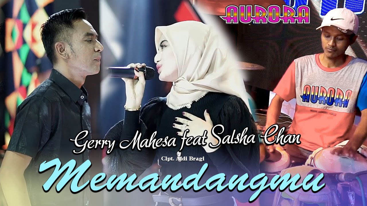Looking At You - Gerry Mahesa Ft Salsha Chan (Official live Video)