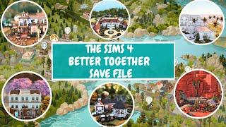 160 SIMMERS MADE THIS SAVE FILE TOGETHER! | Better Together Save File | THE SIMS 4 SAVE FILE REVIEW