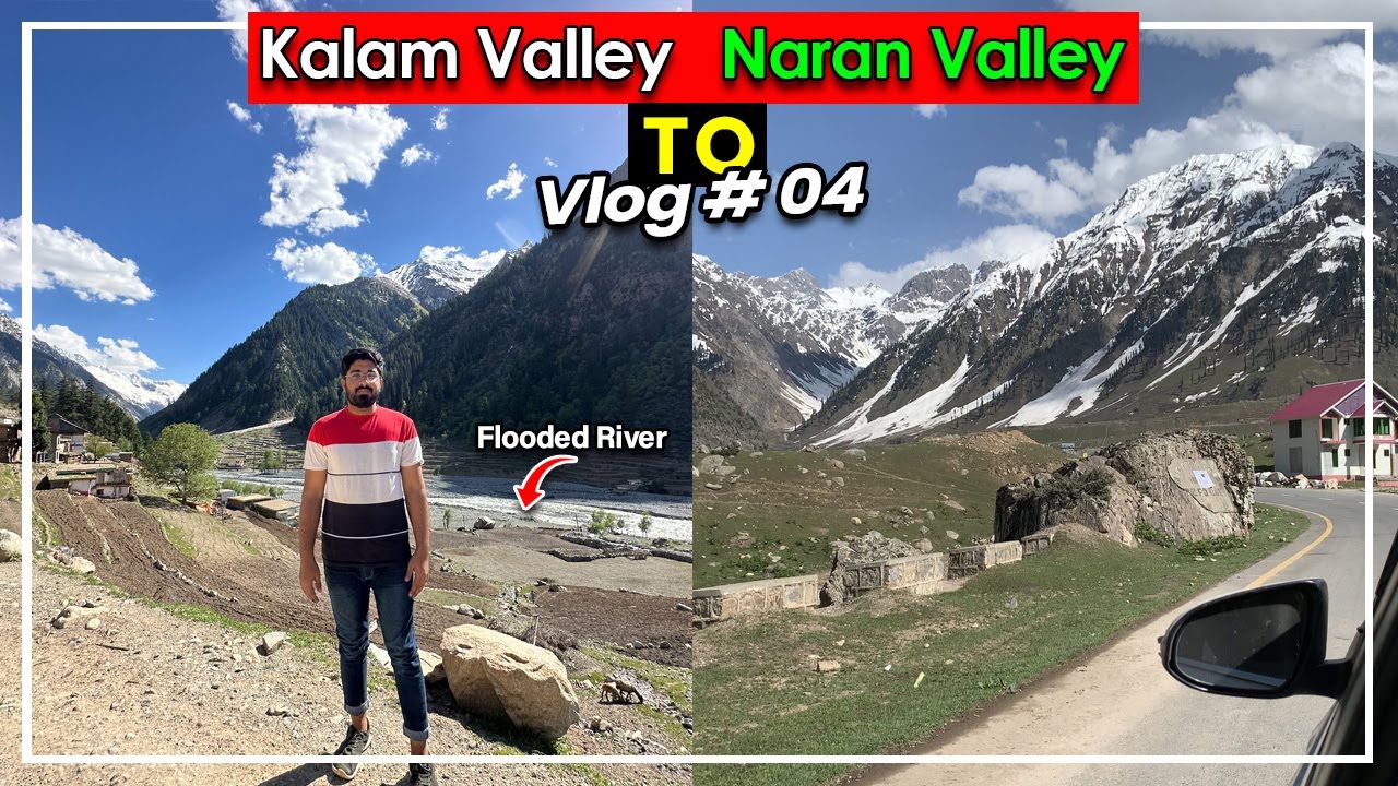 NEW RASTY SY: KALAM Swat to NARAN by Road Condition Kalam to Naran Kaghan Via Besham Road Latest