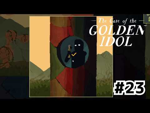 黒シルエットの男が犯人なわけないだろうが！【The Case of the Golden Idol】#23
