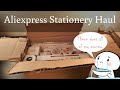 Aliexpress stationery haul