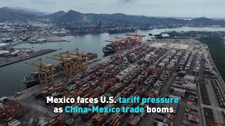 Mexico faces U S tariff pressure as China Mexico trade booms