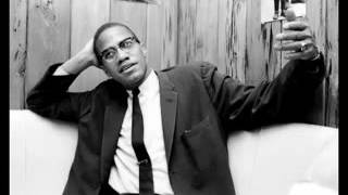 Malcolm X :  The Origin Of White Middle Class Values