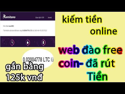 kiếm tiền online, web kiếm free litecoin, đã rút thành công litecoin về sàn rimitano bán lấy vnđ