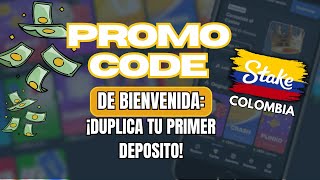 Código Promo Stake Colombia: Cómo Activar el Bono De Bienvenida