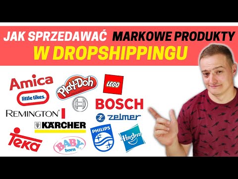 Jak sprzedawać markowe