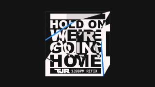 Drake - Hold On, We're Going Home (TJR 120bpm House Remix Edit)
