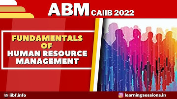 ABM FREE LIVE CLASS | FUNDAMENTALS OF HUMAN RESOURCE MANAGEMENT | HRM | ABM CASE STUDY | CAIIB EXAM