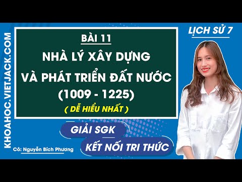 Video Lịch sử 7 - Bài 11 - Nhà Lý xây dựng và phát triển đất... - youtube
