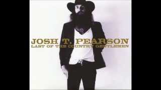 Josh T. Pearson - Sweetheart I Ain&#39;t Your Christ