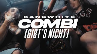 BANGWHITE - COMBI (GIBT'S NICHT) [Prod. by Dieser Carter & KARDO] Resimi