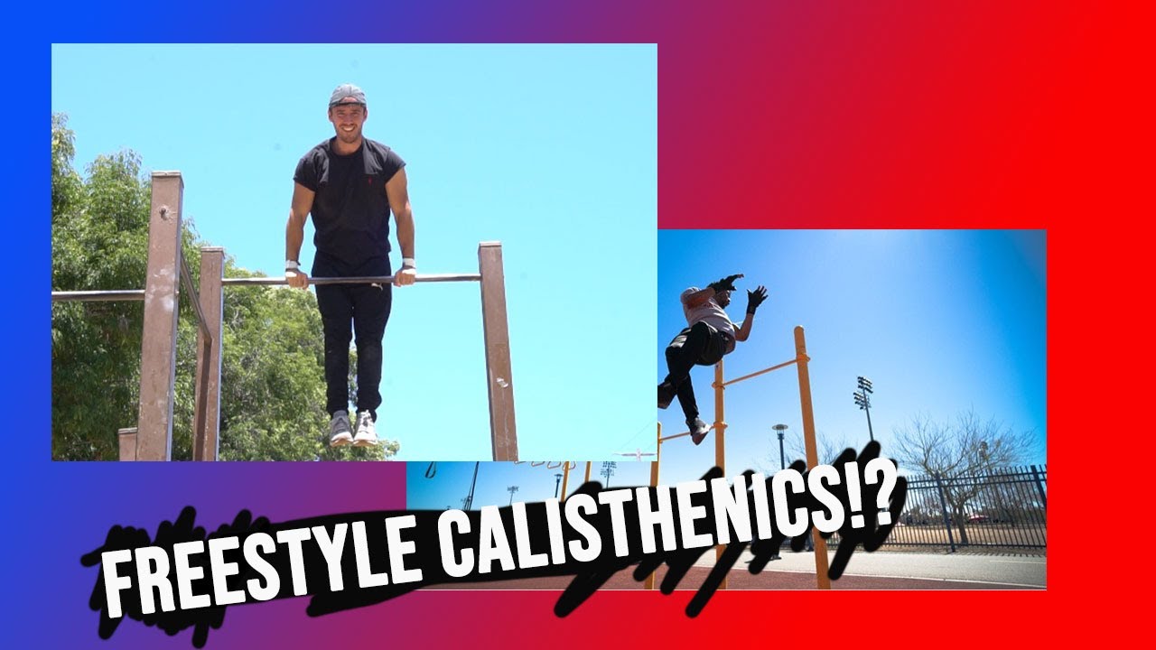 TRYING FREESTYLE CALISTHENICS FOR THE FIRST TIME! | VLOG 001