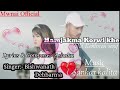 Hamjakma Korwi khe || Lovely 💔💕💞 Sad Song|| Old Kokborok song 2023 Mp3 Song