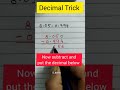 Quick Decimal Subtraction Trick for Fast Math! ✨
