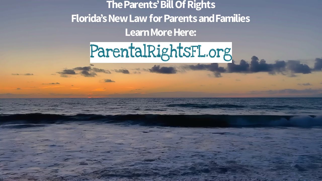 The Parents’ Bill of Rights Florida’s New Law for Parents and