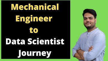 Mechanical Engineer to Data Scientist journey | First data science job searching experience sharing