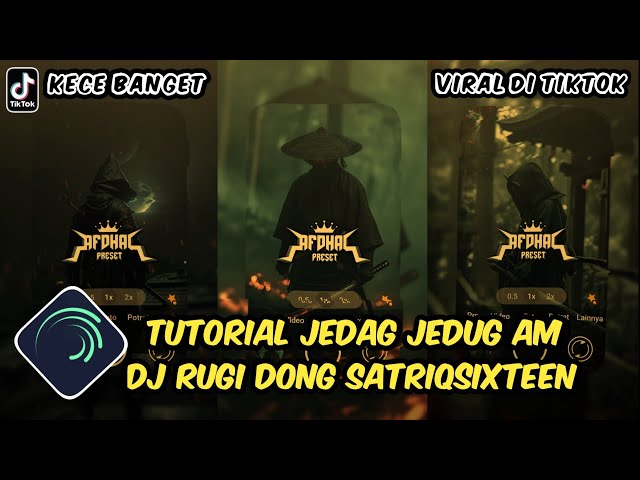 Tutorial Jedag Jedug Alight Motion DJ  Dong Satriqsixteen class=