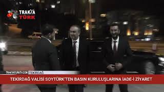 Teki̇rdağ Vali̇si̇ Soytürkten Basin Kuruluşlarina İade-İ Zi̇yaret
