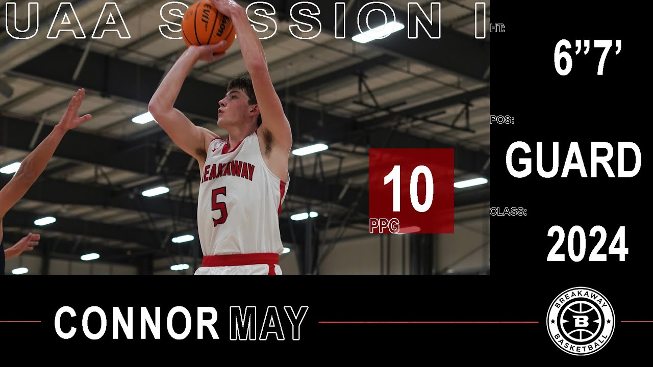 2024 6'7" Guard Connor May UAA Session I YouTube