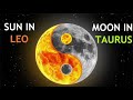 Leo sun taurus moon