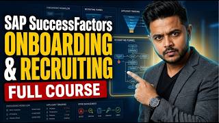 SAP SuccessFactors Onboarding and Recruiting Full Course | ZaranTech
