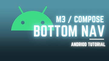 Android Development - Bottom Navigation (Material 3 and Jetpack Compose)