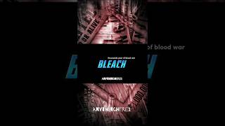 Bleach Tybw Edit - 2K4K