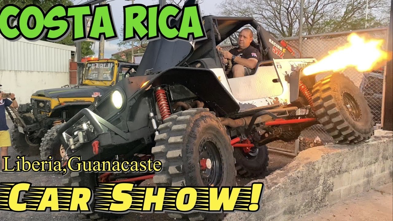 Costa Rica Llegada a Guanacaste Car Show by Waldys Off Road YouTube
