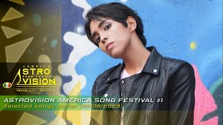 AstroVision America Song Festival #1 - Selected Songs so far (07/06/2023)