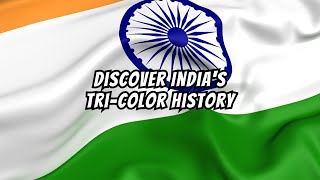 The Origin of the Tri-Color Flag of India #IndiaFlag #IndianIndependence #Tricolor #History #India