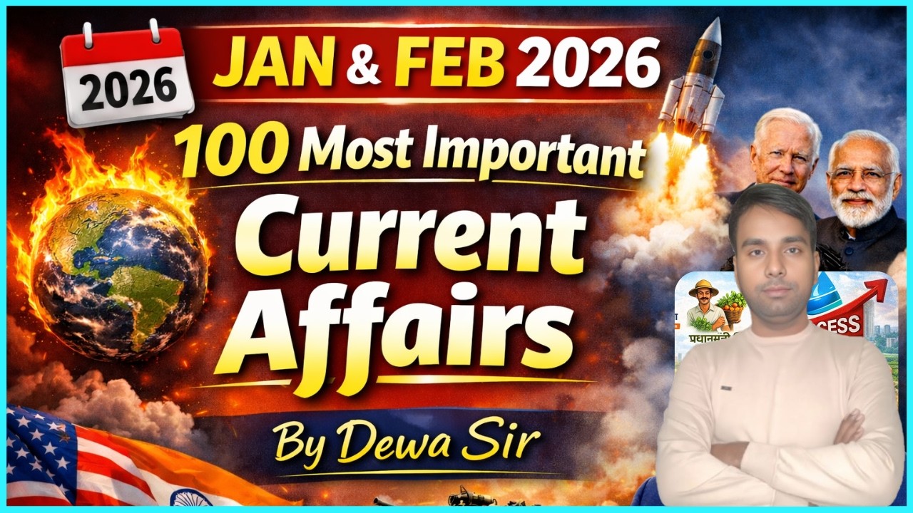 Most Important Current Affairs 2026 || top 100 current affairs #currentaffairs #DewaSir