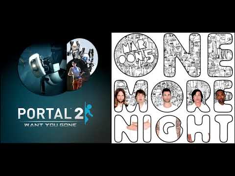 [Maroon 5 + Portal 2] One More Gone