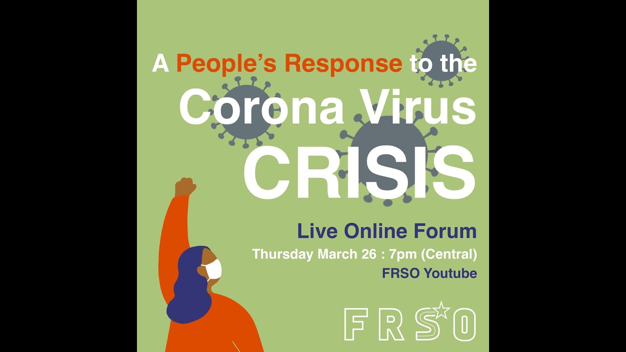 A People’s Response to the Coronavirus Crisis by Freedom Road Socialist Organization — FRSO