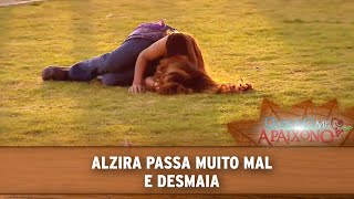 Quando Me Apaixono - Alzira passa muito mal e desmaia