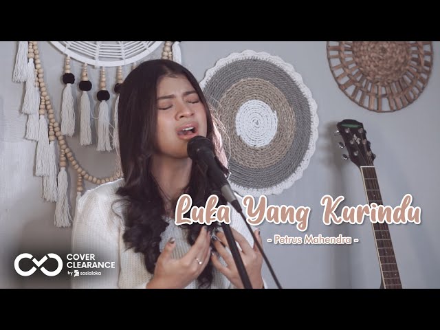 LUKA YANG KURINDU - PETRUS MAHENDRA | Cover by Nabila Maharani class=