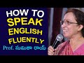 How to Speak English Fluently...? | Prof Sumita Roy | English Made Easy | ORTV Telugu