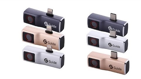 Guide  MobIR Air Thermal Imager Camcorder for Smartphone