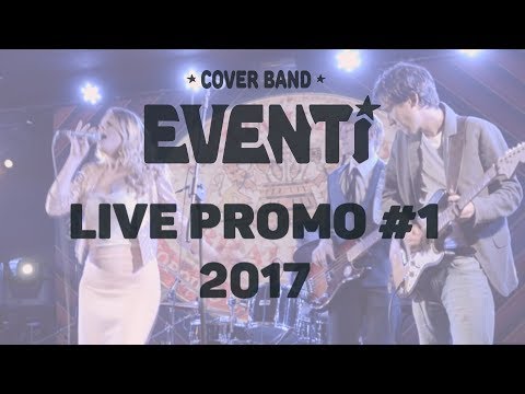Eventi (Ивенти) - Live promo #1 - 2017