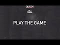 Queen – Play The Game (Official Lyric Video)