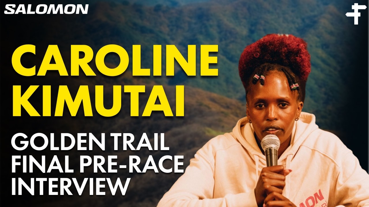 Caroline Kimutai | Golden Trail World Series Final Pre-Race Interview